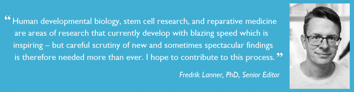 ​​Quote by Fredrik Lanner about joining the StemJournal Editorial Board