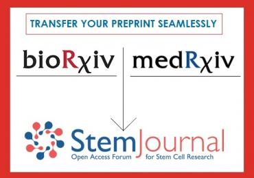 StemRxiv news preprint submission BioRxiv MedRxiv (StemJournal, stem cells)
